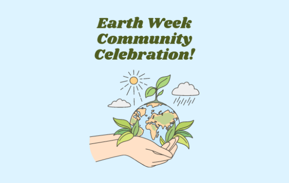 Earth Week Community Celebration