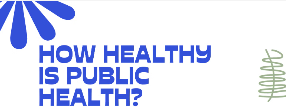 How Healthy is Public Health? CERI