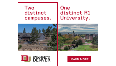university of denver ad that says two campuses one distinct R1 university