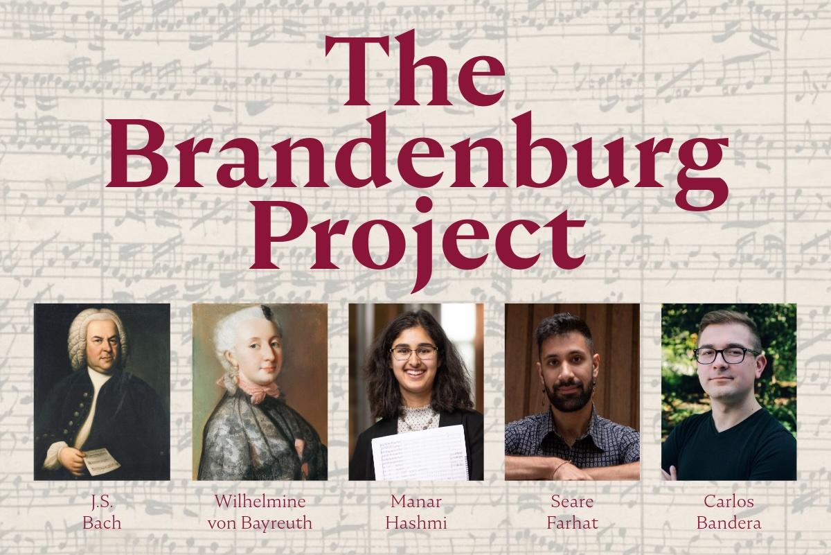 A graphic announcing "The Brandenburg Project" on May 2 and 3, as well as its composers.