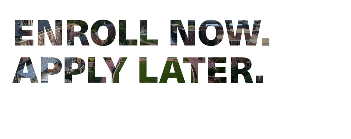 Enroll now apply later banner