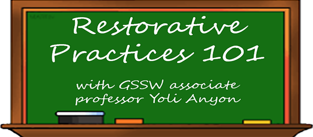 Restorative Practices 101